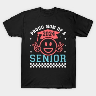 Proud Mom of a 2024 Senior T-Shirt